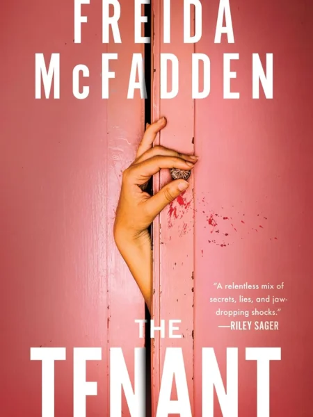 The Tenant by Freida McFadden Book Cover