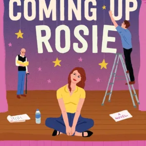 Everything's Coming Up Rosie