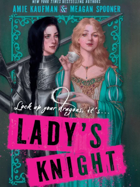 Lady’s Knight by Amie Kaufman Book Cover