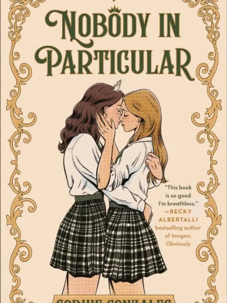 Nobody in Particular by Sophie Gonzales Book Cover
