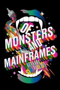 Of Monsters and Mainframes by Barbara Truelove Book Cover