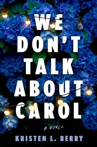 We Don't Talk About Carol Book Cover