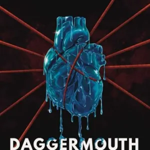Daggermouth (The Heart, Book 1)