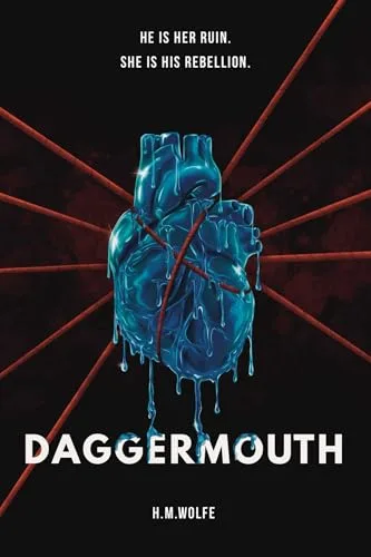 Daggermouth (The Heart, Book 1)