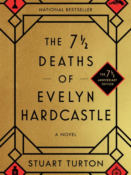 The 7 1/2 Deaths of Evelyn Hardcastle