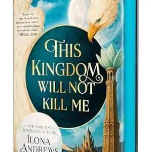 This Kingdom Will Not Kill Me