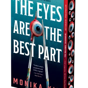 The Eyes Are the Best Part