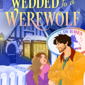 Accidentally Wedded to a Werewolf