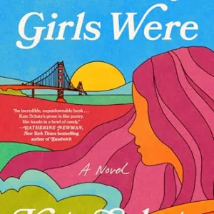 Where the Girls Were